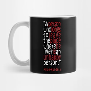 a person who longs milan kundera by chakibium Mug